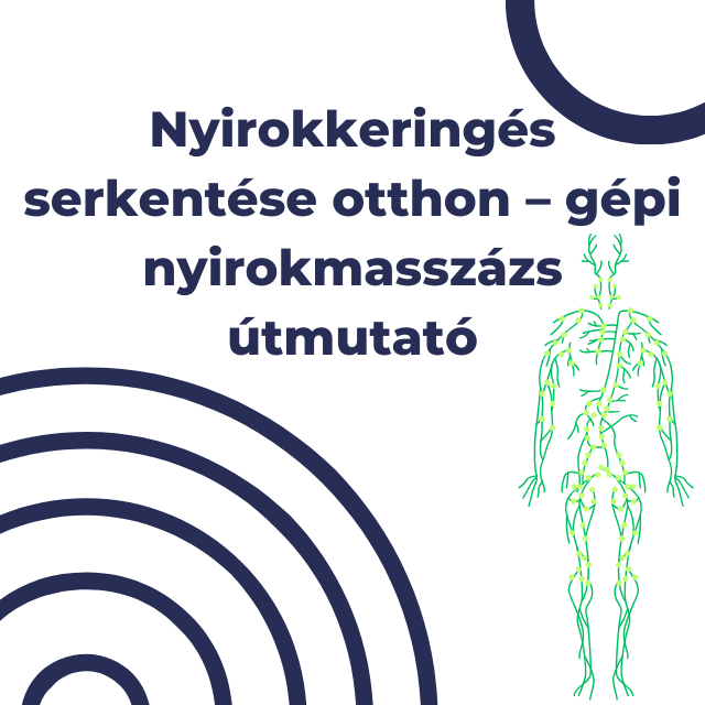 Nyirokkeringés serkentése otthon – gépi nyirokmasszázs útmutató