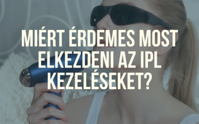 Téli időszak és szőrtelenítés: miért érdemes most elkezdeni az IPL kezeléseket?